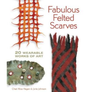 Fabulous Felted Scarves